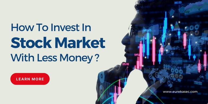 How To Invest In Stock Market With Less Money?
